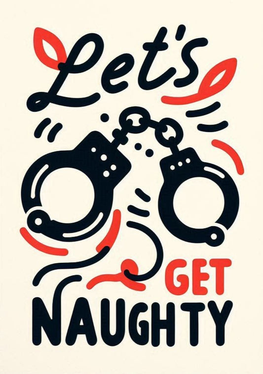 Let's Get Naughty