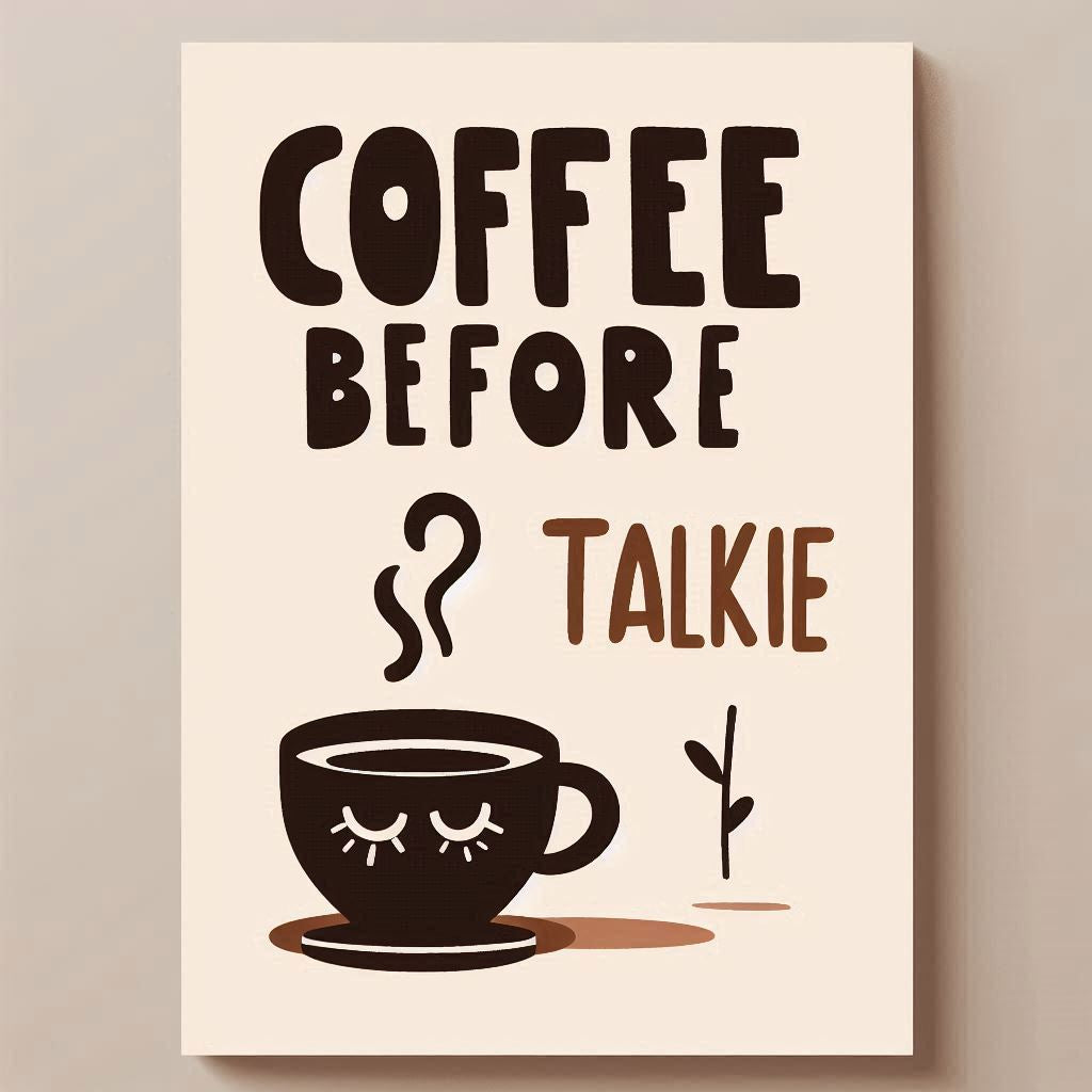 Coffee Before Talkie